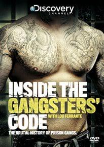 Inside the Gangster&