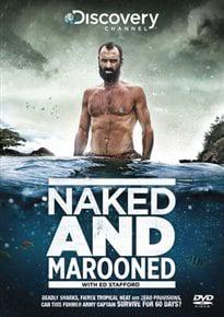 Naked and Marooned With Ed Stafford