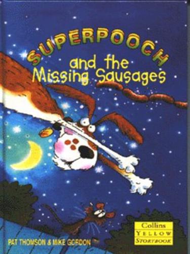 Superpooch and the Missing Sausages