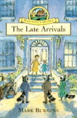 The Late Arrivals