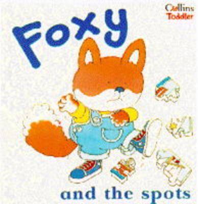 Foxy and the Spots