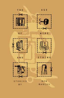 The Age of Wire and String