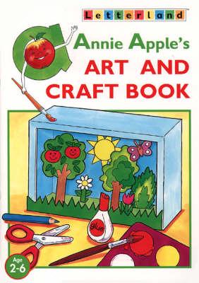 Annie Apple's Art and Craft Book