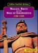 Wallace, Bruce and the Wars of Independence, 1286-1328