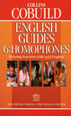 English Guides. 6 Homophones