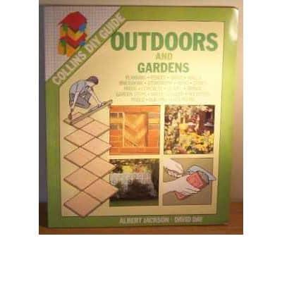 Outdoors and Gardens
