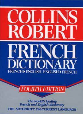 Collins Robert French-English, English-French Dictionary