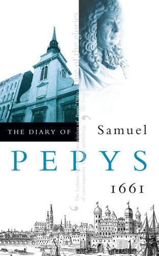 The Diary of Samuel Pepys Vol 2 1661