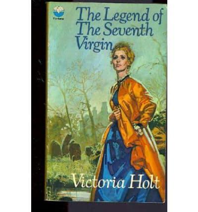 The Legend of the Seventh Virgin