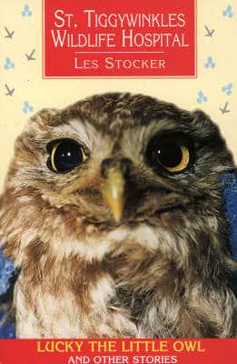 Lucky the Little Owl and Other Stories