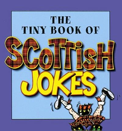 The Tiny Book of Scottish Jokes