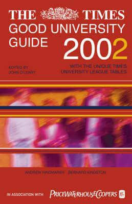 The Times Good University Guide 2002