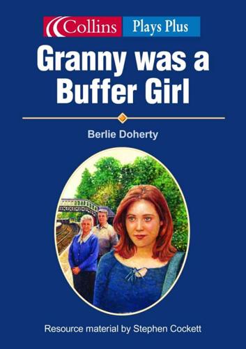 Granny Was a Buffer Girl