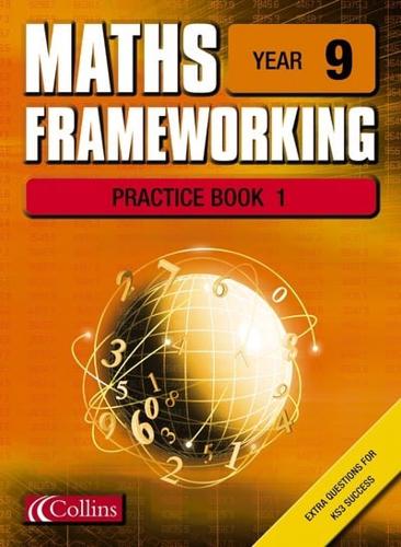 Maths Frameworking. Year 9 Practice Book 1