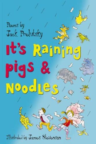 It's Raining Pigs & Noodles