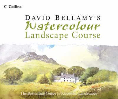 David Bellamy's Watercolour Landscape Course