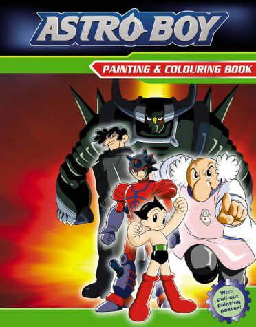 Astro Boy - Painting and Colouring Book