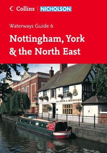 Nottingham, York & The North East