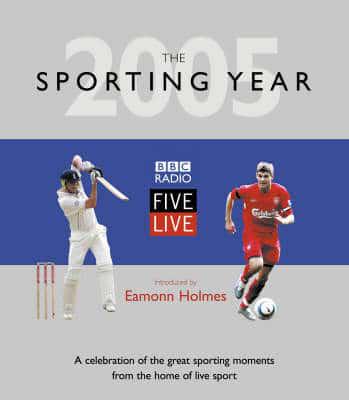 The Sporting Year 2005