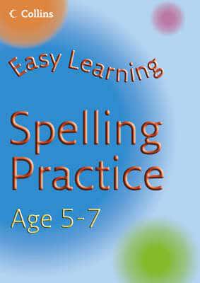 Spelling Practice. Age 5-7