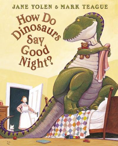 How Do Dinosaurs Say Good Night?