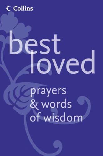Best Loved Prayers & Words of Wisdom