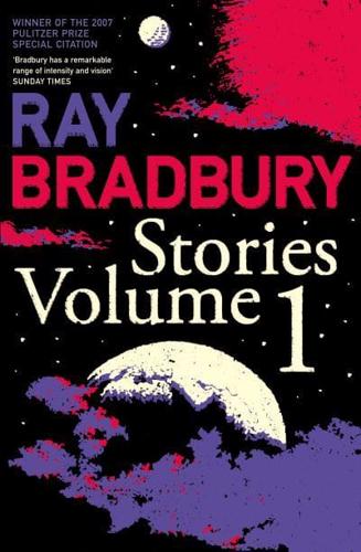 Ray Bradbury Stories. Vol. 1