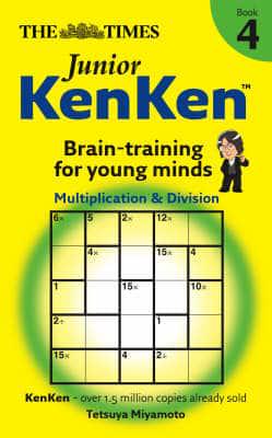 The Times Junior KenKen Book 4