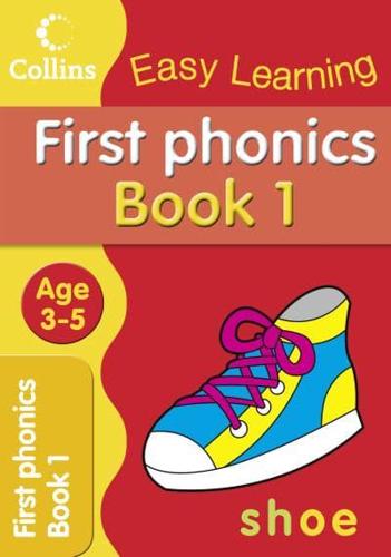 First Phonics. Age 3-5