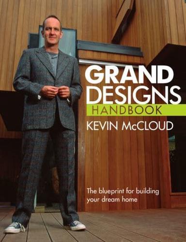 Grand Designs Handbook