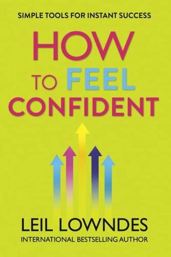 How to Feel Confident
