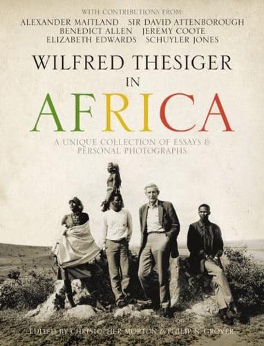 Wilfred Thesiger in Africa