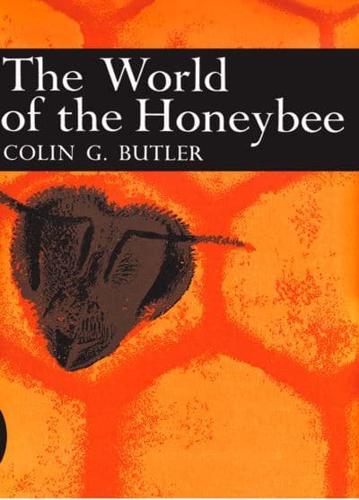 The World of the Honeybee