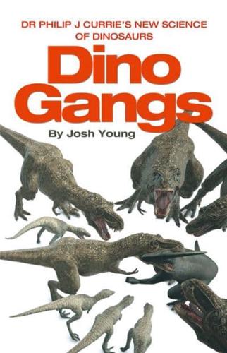 Dr Philip J Currie's New Science of Dinosaurs