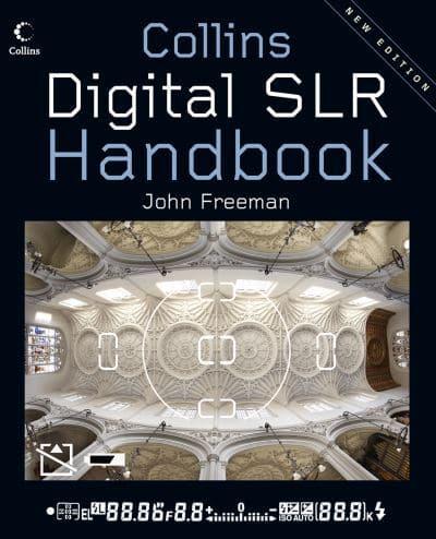 Collins Digital SLR Handbook