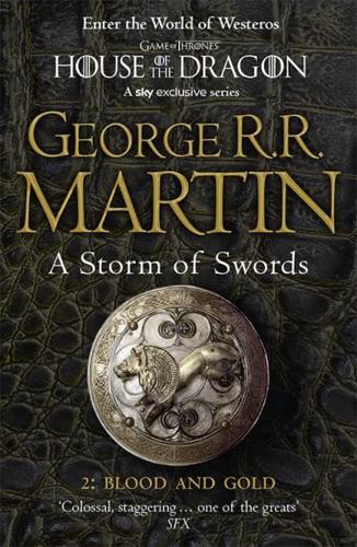 A Storm of Swords. Part 2 Blood and Gold