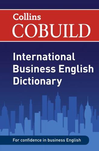 Collins Cobuild International Business English Dictionary