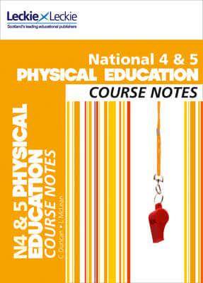 National 4 & 5 Physical Education Course Notes
