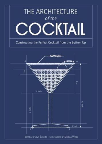 The Architecture of the Cocktail