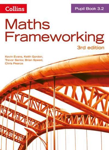 Maths Frameworking. Pupil Book 3.2
