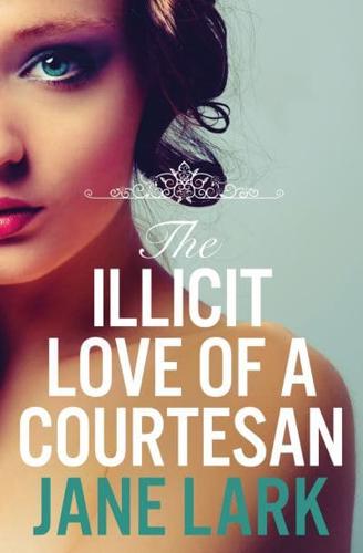 The Illicit Love of a Courtesan