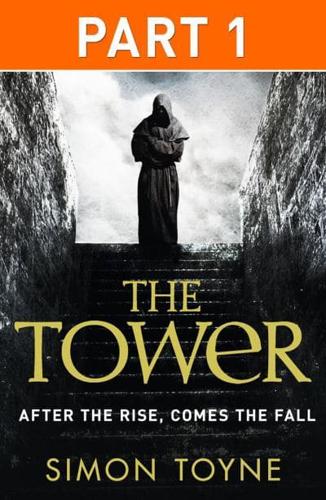 The Tower. Part One