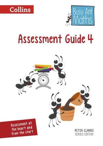 Busy Ant Maths. Assessment Guide 4