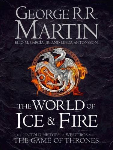 The World of Ice & Fire