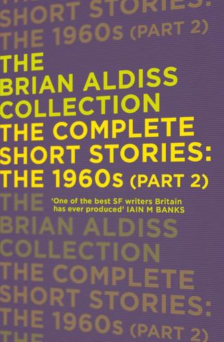 The Complete Short Stories. Part Two The 1960S