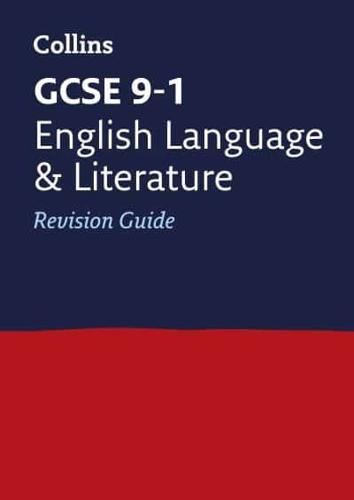 GCSE English Language and English Literature Revision Guide