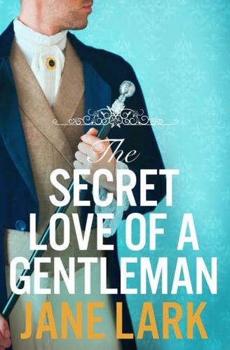 The Secret Love of a Gentleman