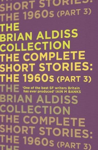 The Complete Short Stories. Part Three The 1960S
