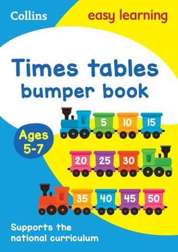 Times Tables. Age 5-7 Bumper Book