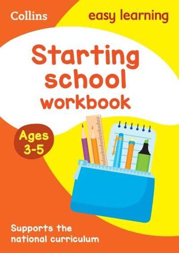 Starting School. Ages 3-5 Workbook